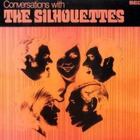 Purchase The Silhouettes - Conversations With The Silhouettes (Vinyl)