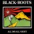 Buy Black Roots - All Day All Night Mp3 Download
