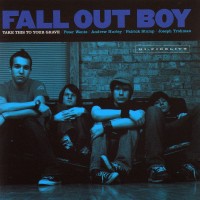 Purchase Fall Out Boy - Take This To Your Grave (Reissued 2005)