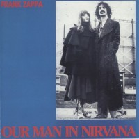 Purchase Frank Zappa - Our Man In Nirvana (Live)