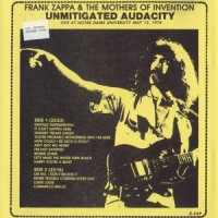Purchase Frank Zappa - Unmitigated Audacity (With The Mothers Of Invention) (Live)
