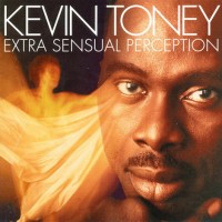 Purchase Kevin Toney - Extra Sensual Perception