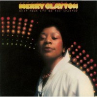 Purchase Merry Clayton - Keep Your Eye On The Sparrow