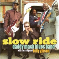 Purchase Daddy Mack Blues Band - Slow Ride