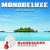 Buy Monodeluxe - Deep Pacific Mp3 Download