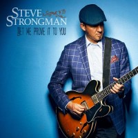 Purchase Steve Strongman - Let Me Prove It To You