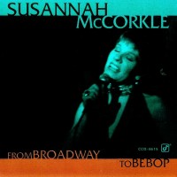 Purchase Susannah McCorkle - From Broadway To Bebop