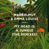Purchase Wankelmut & Emma Louise - My Head Is A Jungle