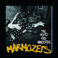 Purchase Marmozets - The Weird And Wonderful Marmozets