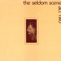 Purchase Seldom Scene - Act 2