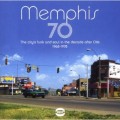 Buy VA - Memphis 70: The City's Funk And Soul In The Decade After Otis (1968-1978) Mp3 Download