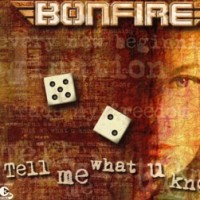 Purchase Bonfire - Tell Me What U Know (EP)