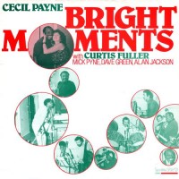 Purchase Cecil Payne - Bright Moments (With Curtis Fuller) (Vinyl)