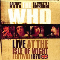 Purchase The Who - Live At The Isle Of Wight Festival 1970 CD2