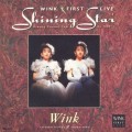Buy Wink - Shining Star (Live) Mp3 Download