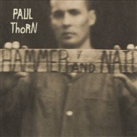 Purchase Paul Thorn - Hammer And Nail