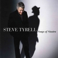 Purchase Steve Tyrell - Songs Of Sinatra