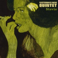 Purchase Yesterday's New Quintet - Stevie