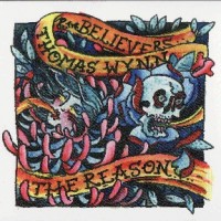 Purchase Thomas Wynn & The Believers - The Reason