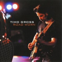 Purchase Timo Gross - Road Worn