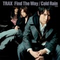 Buy Trax - Find The Way - Cold Rain (CDS) Mp3 Download