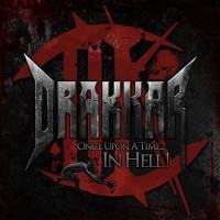 Purchase Drakkar - Once Upon A Time In Hell