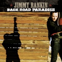 Purchase Jimmy Rankin - Back Road Paradise