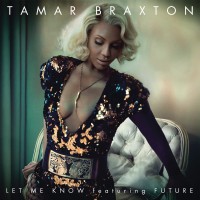 Purchase Tamar Braxton - Let Me Know (CDS)