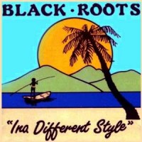 Purchase Black Roots - Ina Different Style