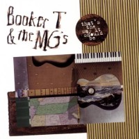 Purchase Booker T & The Mg's - That's The Way It Should Be
