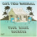 Buy Clive Field Marshall - Poor House Rockers (Vinyl) Mp3 Download