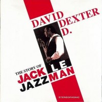Purchase David Dexter D - L'histoire De Jack Le Jazzman