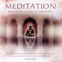 Purchase Mythos - Meditation - Sound Of Silence And Harmony
