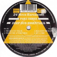 Purchase 24Hour Experience - Part Three: Deep Dub Essentials (EP)