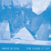 Purchase Amor De Dias - The House At Sea