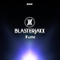 Purchase Blasterjaxx - Faith (CDS)