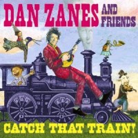 Purchase Dan Zanes And Friends - Catch That Train!
