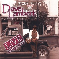 Purchase dave lambert - Live At Piggy Blues