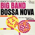 Buy Enoch Light - Big Band Bossa Nova (Vinyl) Mp3 Download