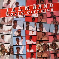 Purchase J.A.L.N. Band - Movin' City High (Vinyl)