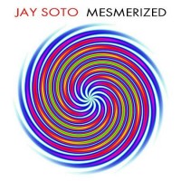 Purchase Jay Soto - Mesmerized