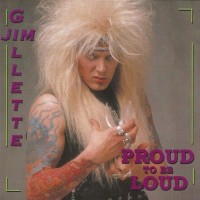 Purchase Jim Gillette - Proud To Be Loud