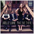 Buy Joelle Lurie - Take Me There Mp3 Download