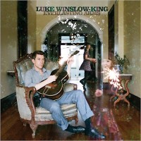 Purchase Luke Winslow-King - Everlasting Arms