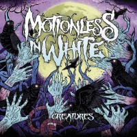 Purchase Motionless In White - Creatures (Deluxe Edition)