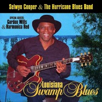 Purchase Selwyn Cooper - Louisiana Swamp Blues (With The Hurricane Blues Band)