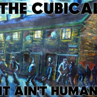 Purchase The Cubical - It Aint Human
