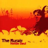 Purchase The Rurals - Nettle Soul