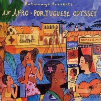 Purchase VA - Putumayo Presents: An Afro-Portuguese Odyssey