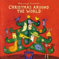 Purchase VA - Putumayo Presents: Christmas Around The World